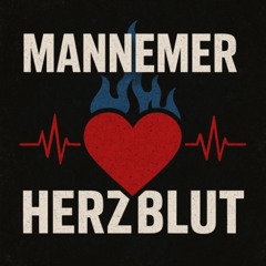 Mannemer Herzblut