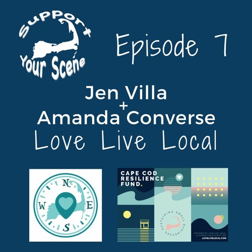 Jen Villa + Amanda Converse, Love live local