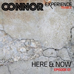 Connor - Here & Now Ep 01