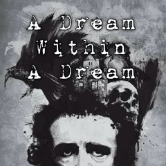 George Bromley - Songs on Poems by Edgar Allen Poe - I: A Dream Within a Dream