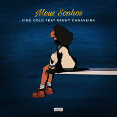Meus Sonhos (Feat Kenny Canaveira)