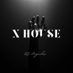 X House