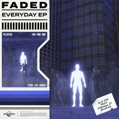 FADED - Deep Inside