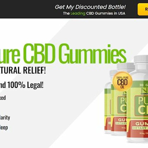 Natural Relief CBD Gummies--How Does It Work (Legit Or Scam FDA Approved 2023)