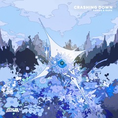 Hoang & raph - Crashing Down