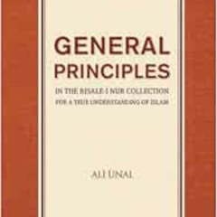 download EPUB ✔️ General Principles in the Risale-i Nur Collection for a True Underst