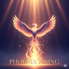 Phoenix Rising