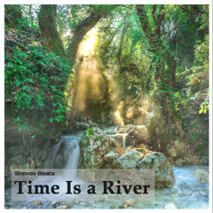 Time Is a River
