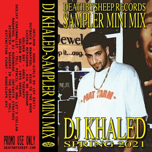 Stream DJ KHALED SAMPLER MINI MIX //cassette// by DEATHBYSHEEP RECORDS |  Listen online for free on SoundCloud