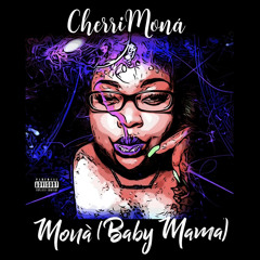Moná (BabyMama) (Official Song)