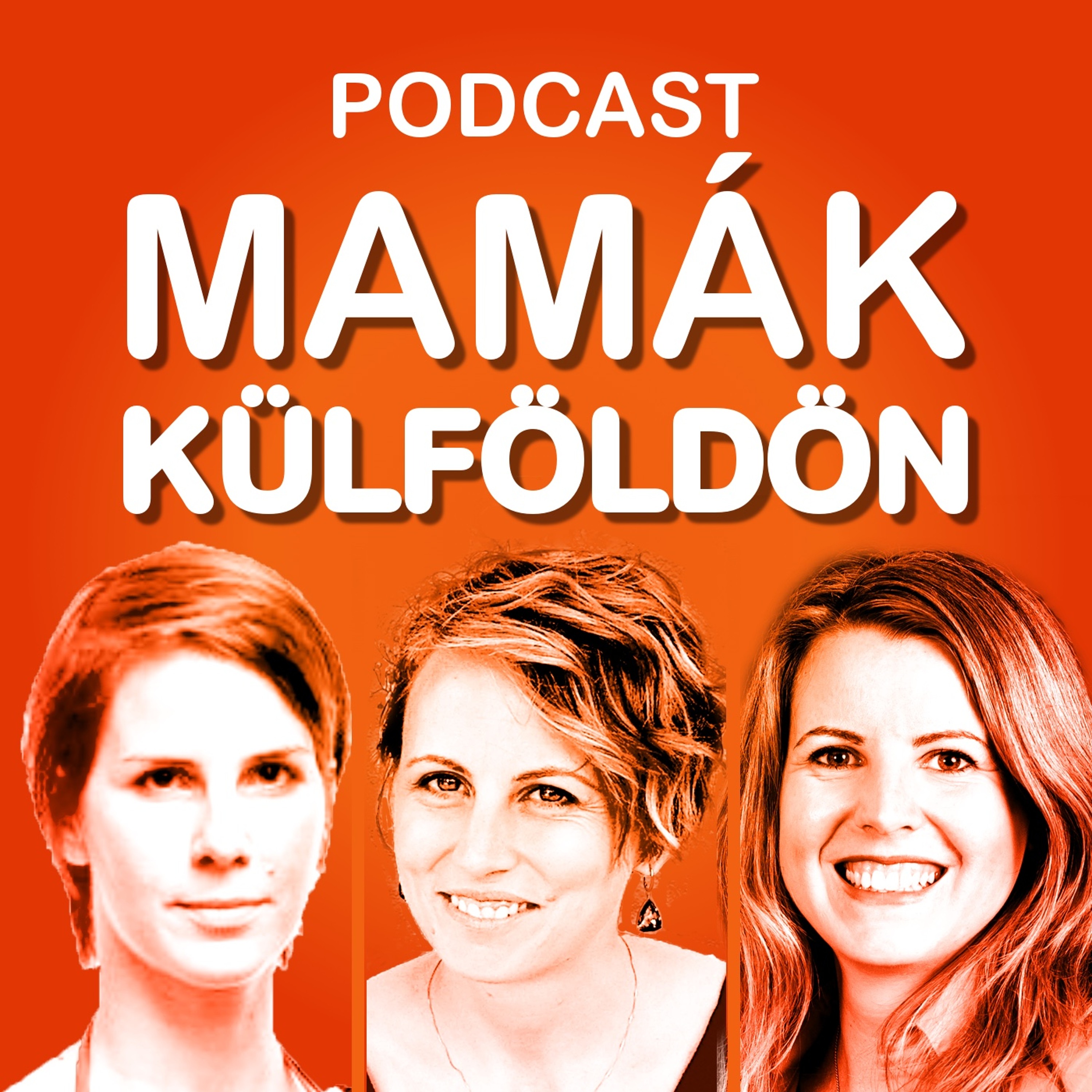 Mamák Külföldön Podcast