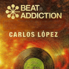 BEAT ADDICTION SUMMER PARTY 2025 CARLOS LOPEZ