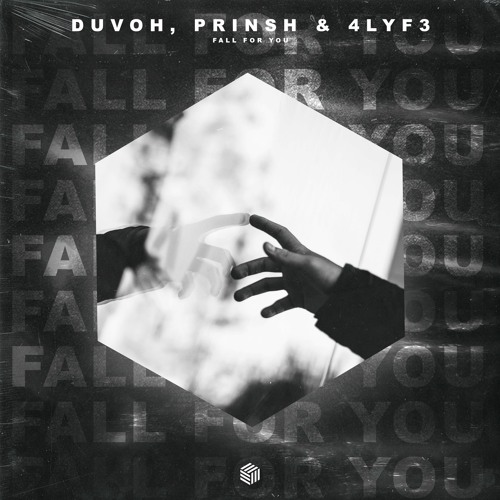 Duvoh, PRINSH & 4LYF3 - Fall For You