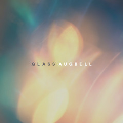 Glass - Augbell