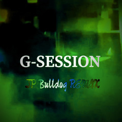 G-SESSION vol2 (JP Bulldog remix)/MOZ,KAKKY,Louis,Reo Skaug,Pciii,,mc spirytus,KAZETACHI,tomo!