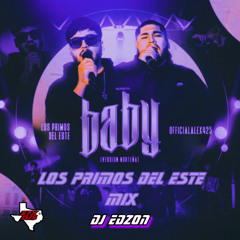 Baby (Version Norteña) - Los Primos del Este Mix
