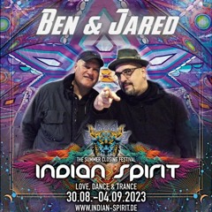 BEN & JARED @ INDIAN SPIRIT - THE SUMMER CLOSING FESTIVAL