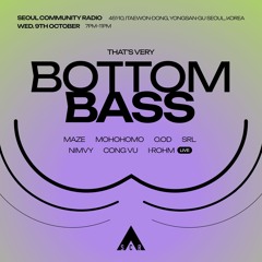 24 - 10 - 09 - O.od - BOTTOM BASS 바텀베이스