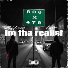 Im Tha Realist ( ThaRealBrenzo X B’Mera ) PROD.squad