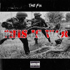 THE FIX - THIS IS WAR (Album Snippets)