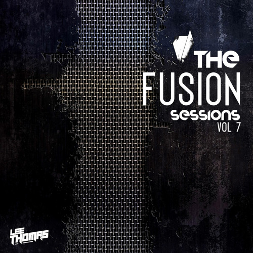 The FUSION Sessions Vol 7 #TechHouse