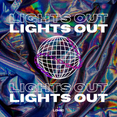 LONSO - LIGHTS OUT [FREE DOWNLOAD]