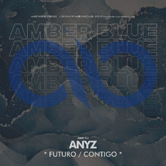 ANYZ - Futuro (Original Mix)