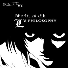 L's Philosophy - Deathnote Remix by Stratovox (2025 remaster)