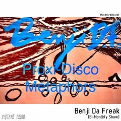 Benji Da Freak [Bi-Monthly Show]
