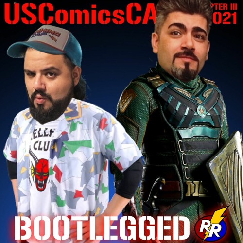 Bootlegged - Chip n' Dale - The Boys - Stranger Things and more! USComics Cast 321