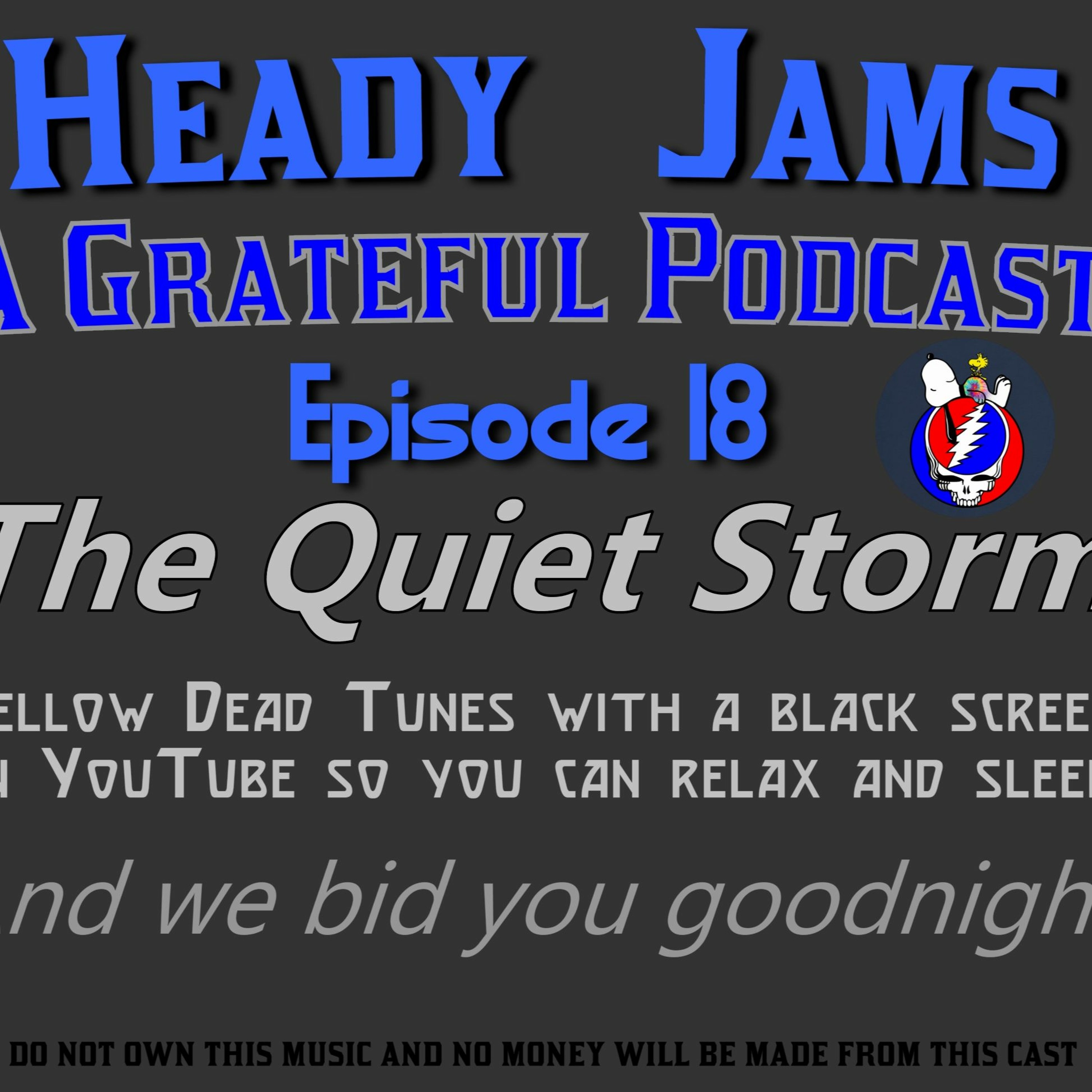 HeadyJams: A Grateful Podcast