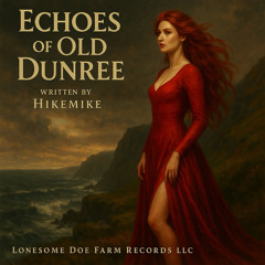 Echoes of Old Dunree