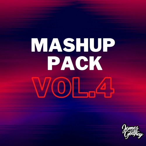 Mashup Pack Vol.4 - FREE DOWNLOAD