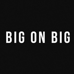Big on Big - SwaggahWAY2 xx SNLSimp