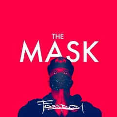 Freedom - The Mask