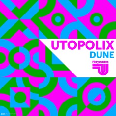 Utopolix - Dune
