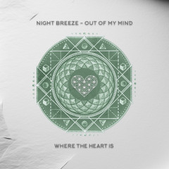 WTHI117 - Night Breeze - Out Of My Mind