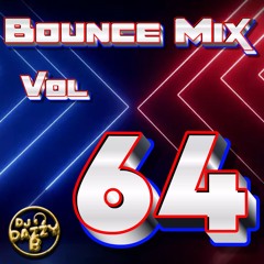 BOUNCE MIX 64 - Uk Bounce / Donk Mix #ukbounce #donk #bounce #dance #vocal #dj #GBX