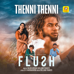 Thenni Thenni (From "Flush")