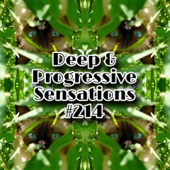 Deep & Progressive Sensations #214 | The Lion of Zion (3 Step Mix)