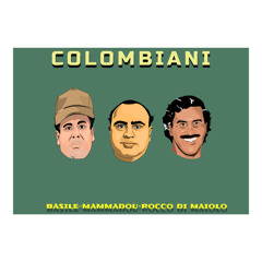 Colombiani (feat. Mamadou & Rocco Di Maiolo Sax)