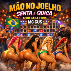 Mão no joelho senta e quica Afro Baile Funk - Mc Gus