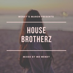 House Brotherz