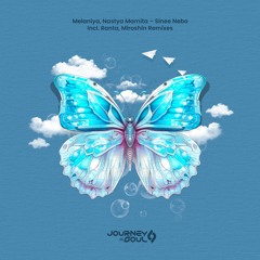 Premiere: Melaniya, Nastya Mamita ‒ Sinee Nebo (Ranta Remix) [Journey Of The Soul]