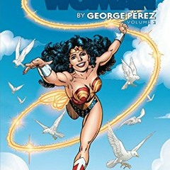 Access KINDLE 🧡 Wonder Woman by George Perez Vol. 2 (Wonder Woman (1987-2006)) by  G