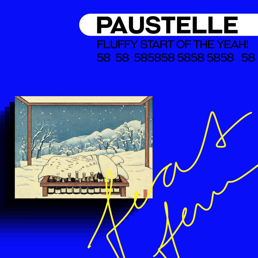 Feat. Fem Podcast 58 /// Paustelle: fluffy start of the yeah!