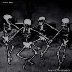 Dance Of The Skeletons