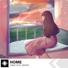 Home (feat. Mintie)