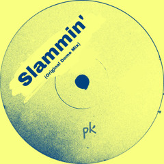 Slammin´ (Original Demo Mix)