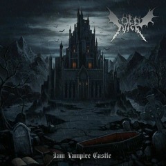 Old Nick - Iam Vampire Castle (Full Album) OFFICIAL.mp3